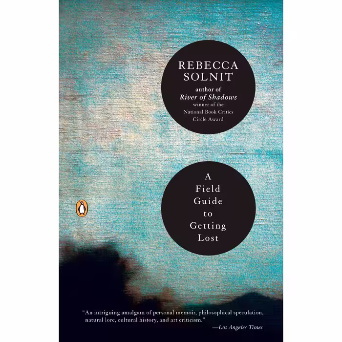 کتاب A Field Guide to Getting Lost اثر Rebecca Solnit انتشارات پنگوئین