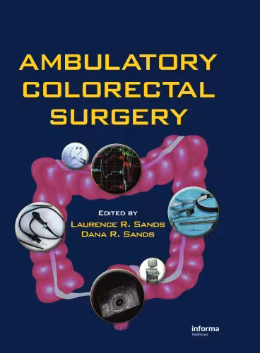 خرید و دانلود نسخه کامل کتاب Ambulatory Colorectal Surgery