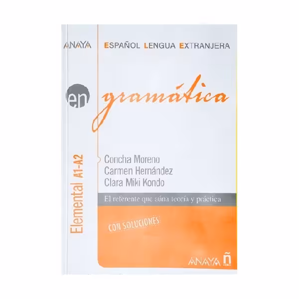 Gramatica Nivel Elemental A1-A2 Anaya گراماتیکا المنتال آنایا