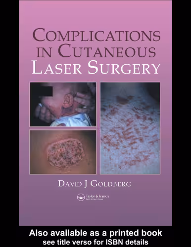 خرید و دانلود نسخه کامل کتاب Complications in Laser Cutaneous Surgery