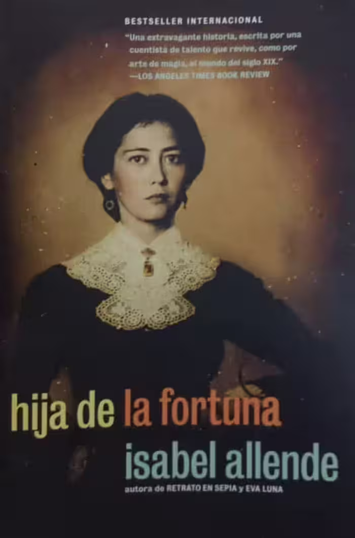 Hija de la fortuna | Isabel Allende
