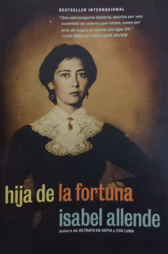 Hija de la fortuna | Isabel Allende