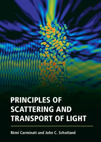 خرید و دانلود نسخه کامل کتاب Principles of Scattering and Transport of Light