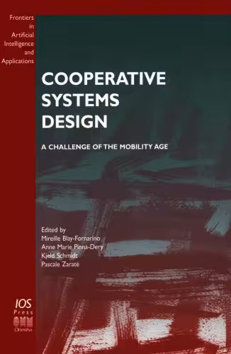 خرید و دانلود نسخه کامل کتاب Cooperative Systems Design: A Challenge of the Mobility Age