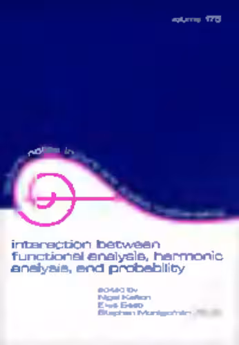 خرید و دانلود نسخه کامل کتاب Interaction between functional analysis, harmonic analysis, and probability