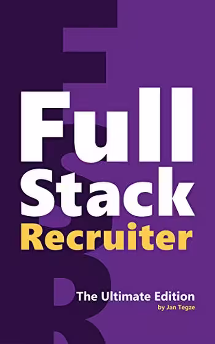 خرید و دانلود نسخه کامل کتاب Full Stack Recruiter: The Ultimate Edition -   Pdf