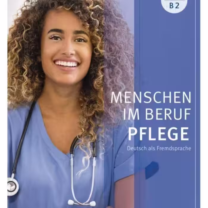 MENSCHEN IM BERUF PFLEGE B1 B2 (چاپ سیاه سفید)