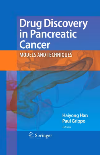 خرید و دانلود نسخه کامل کتاب Drug Discovery in Pancreatic Cancer: Models and Techniques