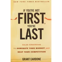 کتاب زبان اصلی If Youre Not First Youre Last اثر Grant Cardone انتشارات Wiley