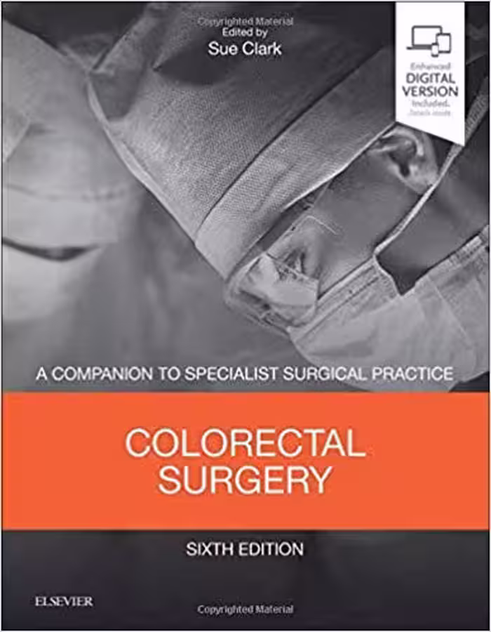 خرید و دانلود نسخه کامل کتاب Colorectal Surgery: A Companion to Specialist Surgical Practice 6th Edition