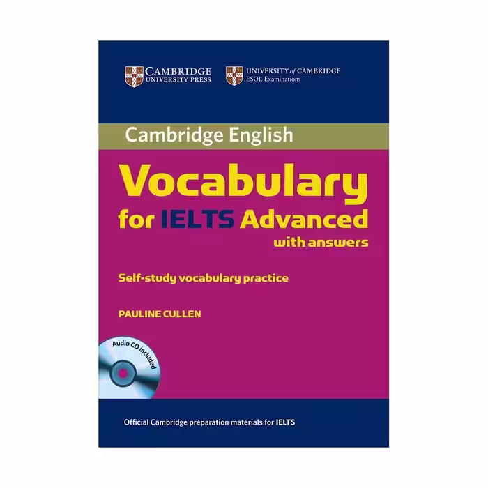 Cambridge Vocabulary for IELTS Advanced کمبریج وکبیولری فور آیلتس ادونس