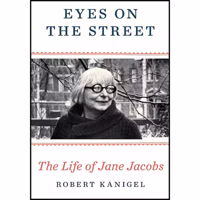 کتاب Eyes on the Street اثر Robert Kanigel انتشارات Alfred A. Knopf