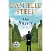 کتاب The Butler: A Novel اثر Danielle Steel انتشارات Random House Large Print