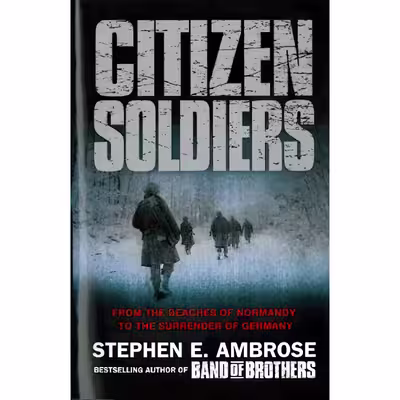 کتاب Citizen Soldiers اثر Stephen E. Ambrose انتشارات Pocket Books