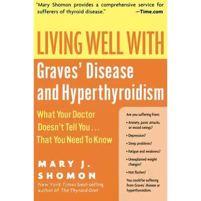 کتاب Living Well with Graves اثر Mary J. Shomon انتشارات تازه ها