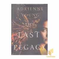 کتاب انگلیسی آخرین میراث-The Last Legacy اثر Adrienne Young نشر معیار علم