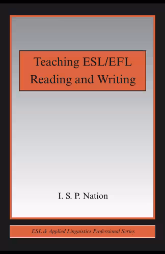 خرید و دانلود نسخه کامل کتاب Teaching ESL EFL Reading and Writing (Esl & Applied Linguistics Professional)