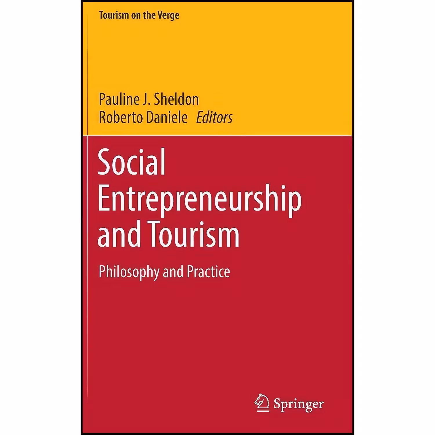 کتاب زبان اصلی Social Entrepreneurship and Tourism  اثر Sheldon