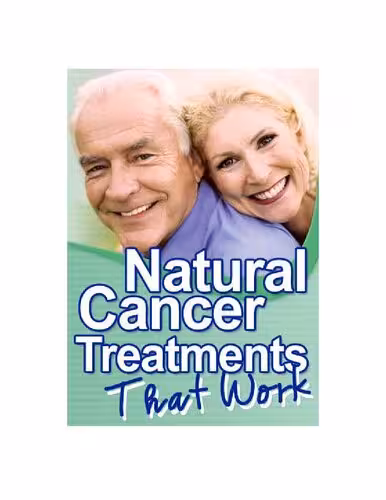 خرید و دانلود نسخه کامل کتاب Natural Cancer Treatments (Gerson Therapy, Budwig Protocol, Essiac, B17, Cornelius Moerman, Matthias Rath, etc) - PHI NATURAL HEALTH INTERNATIONAL - Original PDF
