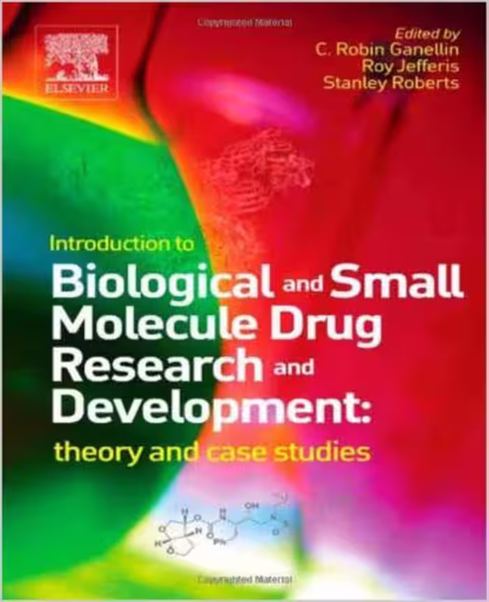 خرید و دانلود نسخه کامل کتاب Introduction to Biological and Small Molecule Drug Research and Development: theory and case studies