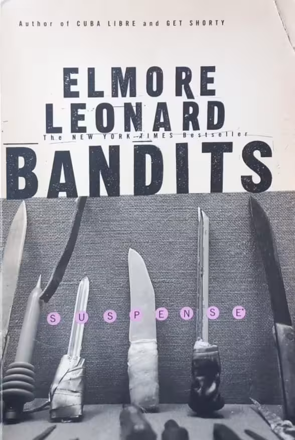 Bandits | Elmore Leonard