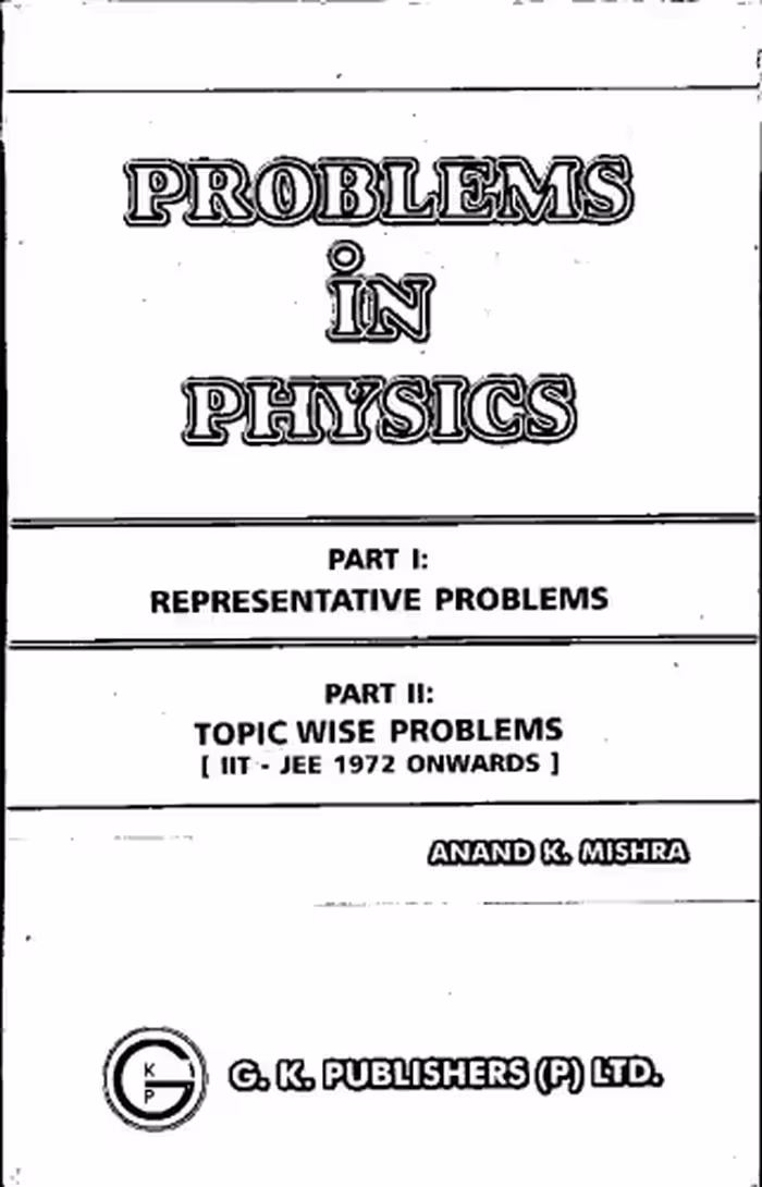 خرید و دانلود نسخه کامل کتاب Problems in Physics Topic wise Solution IIT JEE 1972 onwards