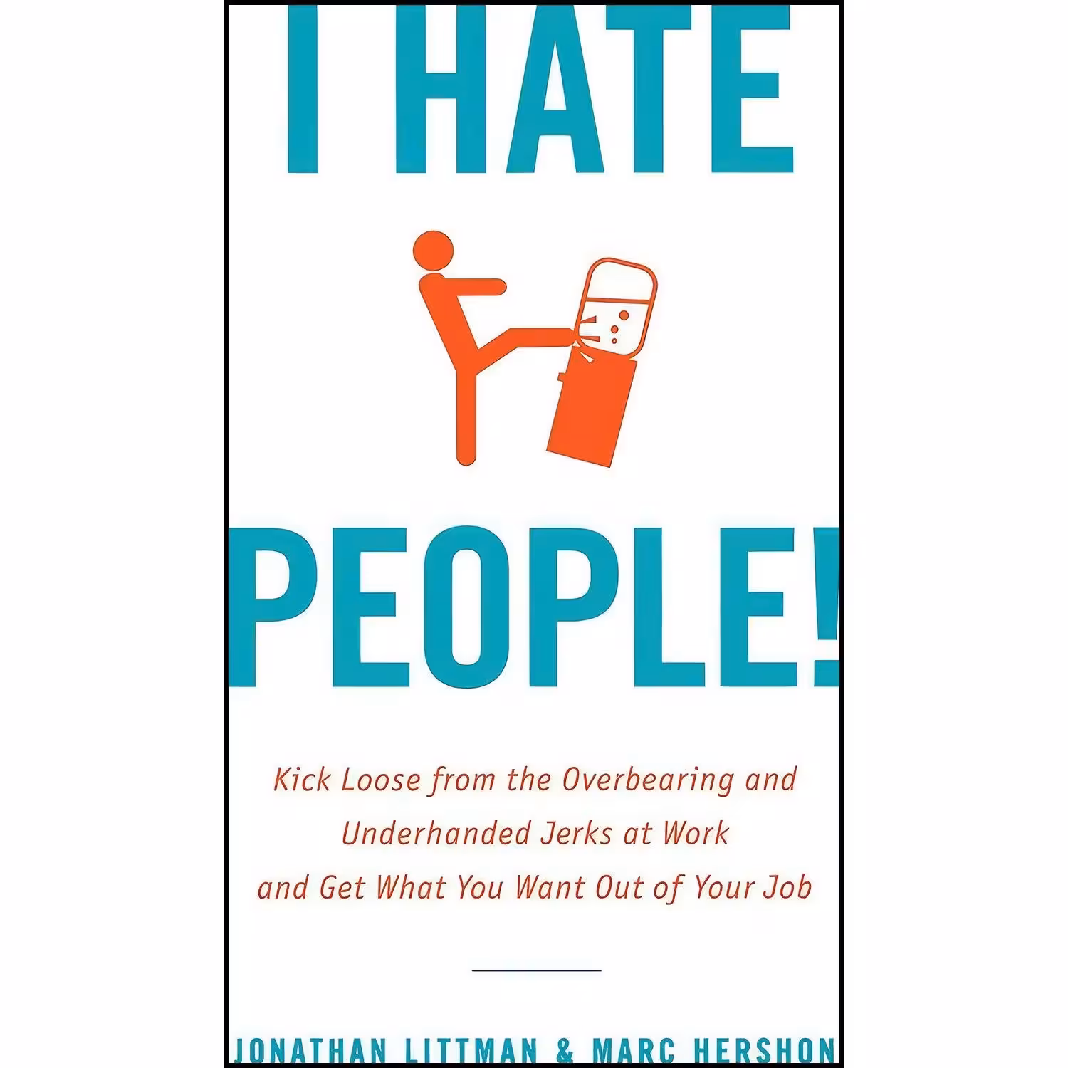 کتاب زبان اصلی I Hate People اثر Marc Hershon and Jonathan Littman