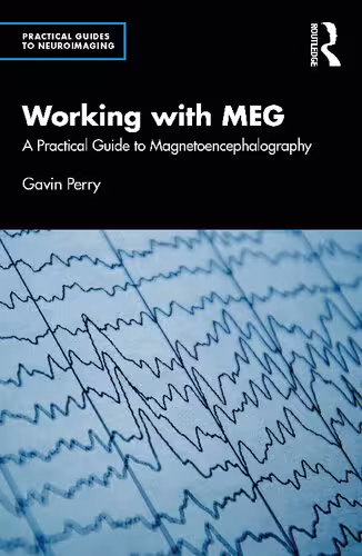 خرید و دانلود نسخه کامل کتاب Working with MEG: A Practical Guide to Magnetoencephalography