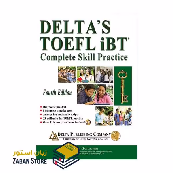 DELTA'S Key to the TOEFL iBT Complete Skill Practice Fourth Edition دلتا کی تو تافل آی بی تی ویرایش چهارم