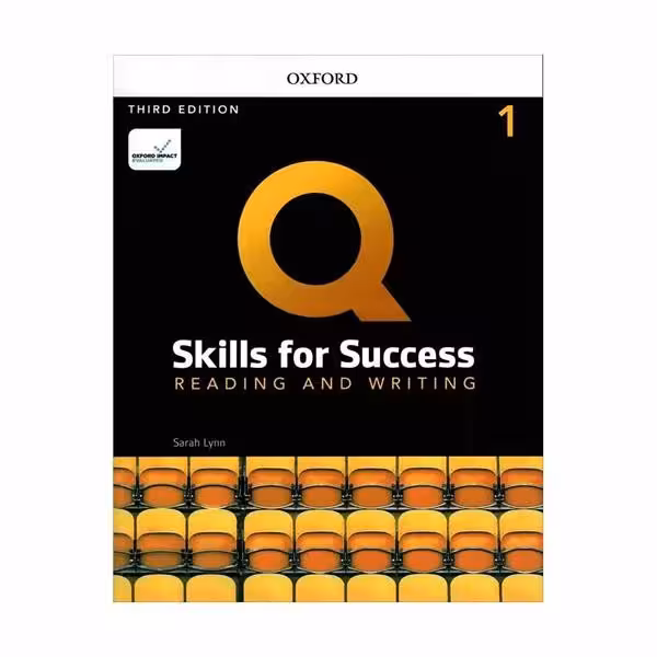 Q Skills For Success Reading And Writing 1 Third Edition کیو اسکیلز فور ساکسس ریدینگ اند رایتینگ یک ویرایش سوم وزیری