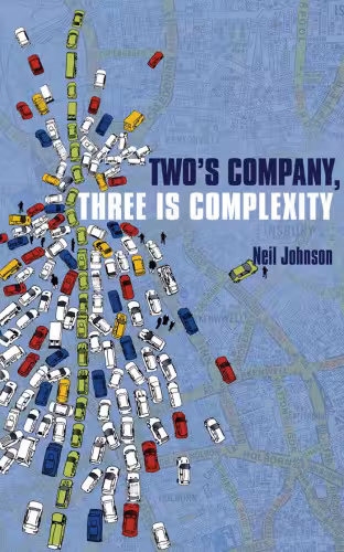 خرید و دانلود نسخه کامل کتاب Two&#039;s Company, Three is Complexity