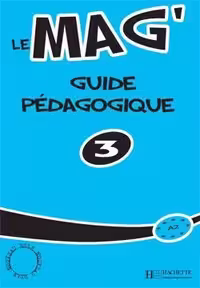 کتاب معلم فرانسوی ل مگ Le Mag’ 3 – Guide pedagogique