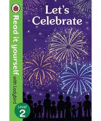 کتاب Let's celebrate: Read It Yourself with Ladybird Level 4