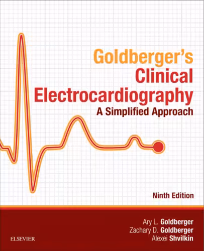 خرید و دانلود نسخه کامل کتاب Goldberger’s Clinical Electrocardiography 9th Ed: A Simplified Approach Bookmarked, Indexed