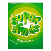 Super Minds Worksheets 2