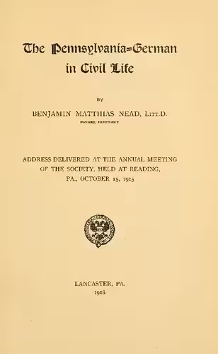 خرید و دانلود نسخه کامل کتاب The Pennsylvania-German in Civil Life