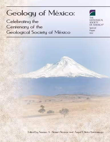 خرید و دانلود نسخه کامل کتاب Geology Of Mexico: Celebrating the Centenary of the Geological Society of Mexico