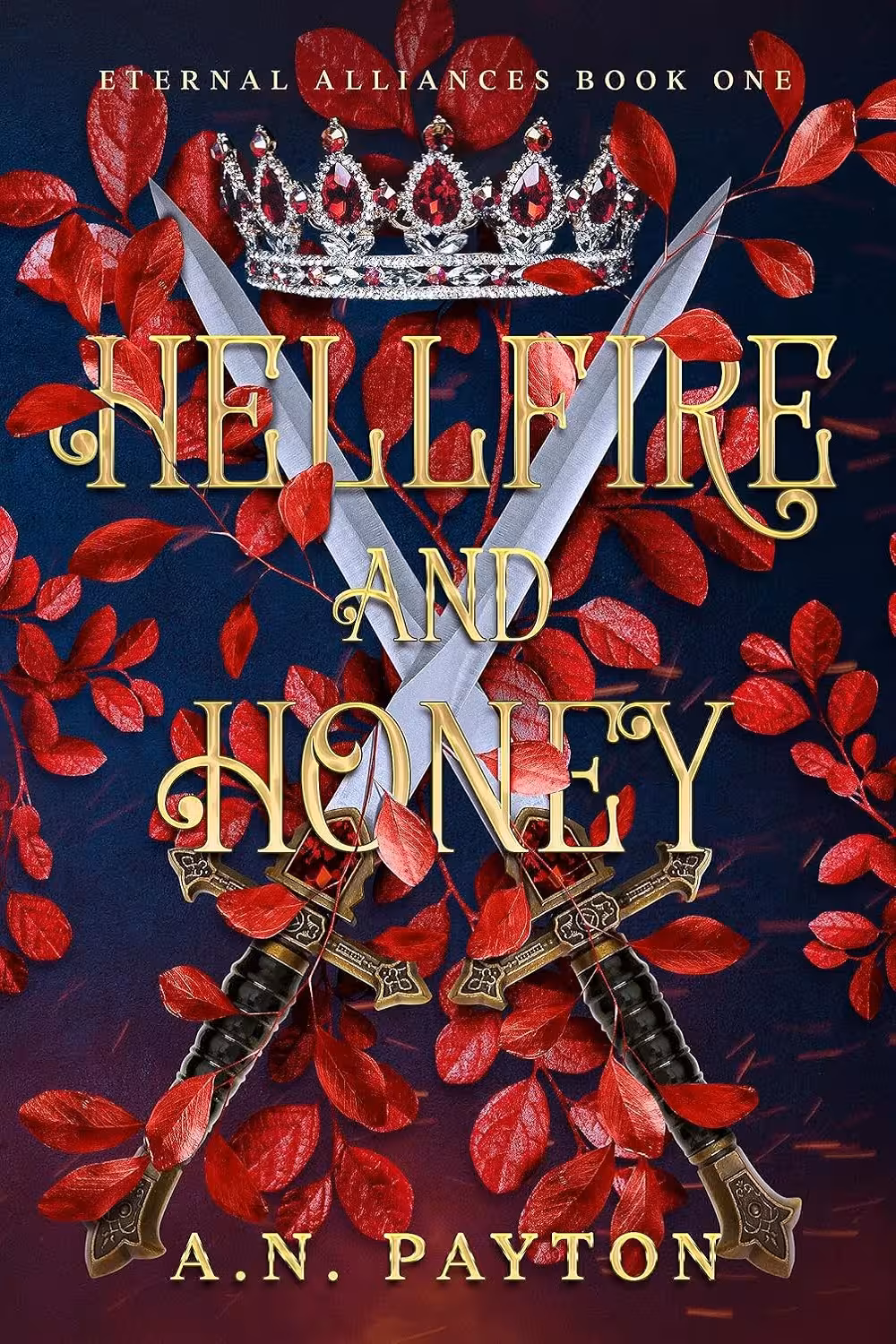 Hellfire and Honey (Eternal Alliances Book 1)