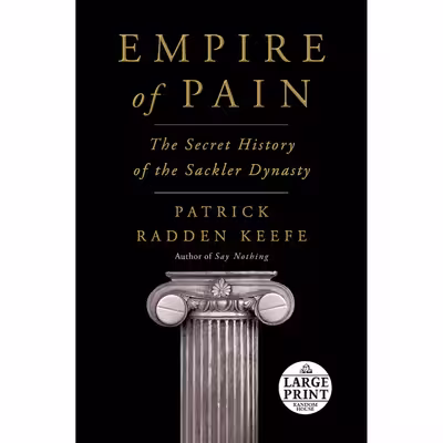 کتاب Empire of Pain اثر Patrick Radden Keefe انتشارات ‎ Doubleday