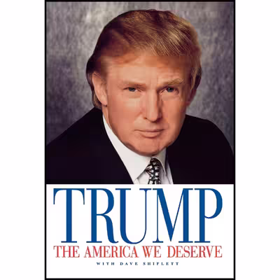 کتاب The America We Deserve اثر Donald Trump and Dave Shiflett انتشارات Renaissance Books