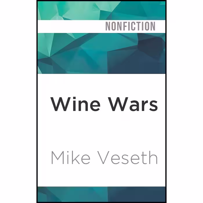 کتاب زبان اصلی Wine Wars اثر Mike VesethClinton Wade انتشارات Audible Studios