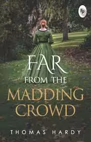 کتاب Far from the Madding Crowd