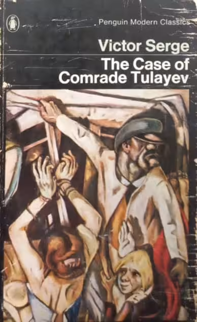 The Case of Comrade Tulayev | Victor Serge