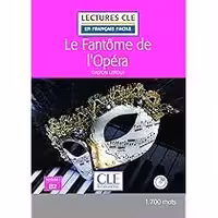 کتاب داستان فرانسوی شبح اپرا Le Fantome de l’Opera – Niveau 4/B2 – Nouveaute