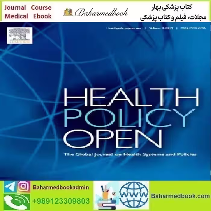 Health Policy OPEN Volume 4 2023 TRUE PDF price 4€ - کتاب پزشکی بهار