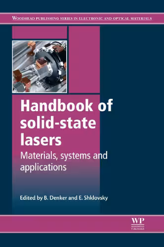خرید و دانلود نسخه کامل کتاب Handbook of Solid-State Lasers: Materials, Systems And Applications