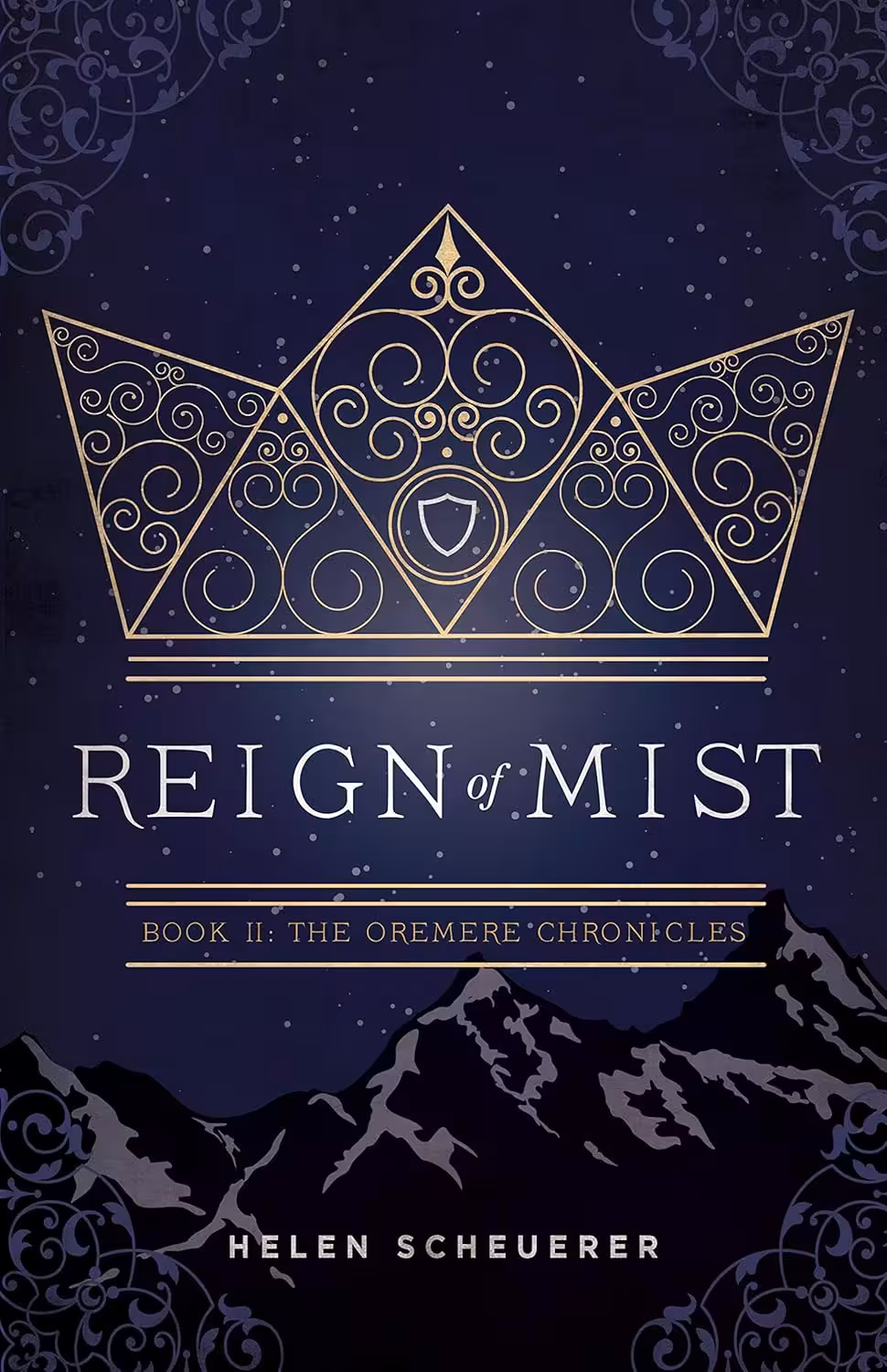 Reign of Mist (The Oremere Chronicles Book 2)