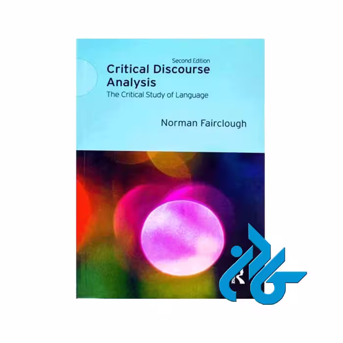 Critical Discourse Analysis 2nd ، با 50% تخفیف ، انتشارات کادن