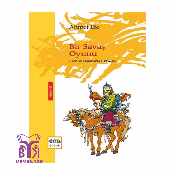 کتاب داستان کوتاه ترکی Bir Savas Oyunu یک بازی جنگی