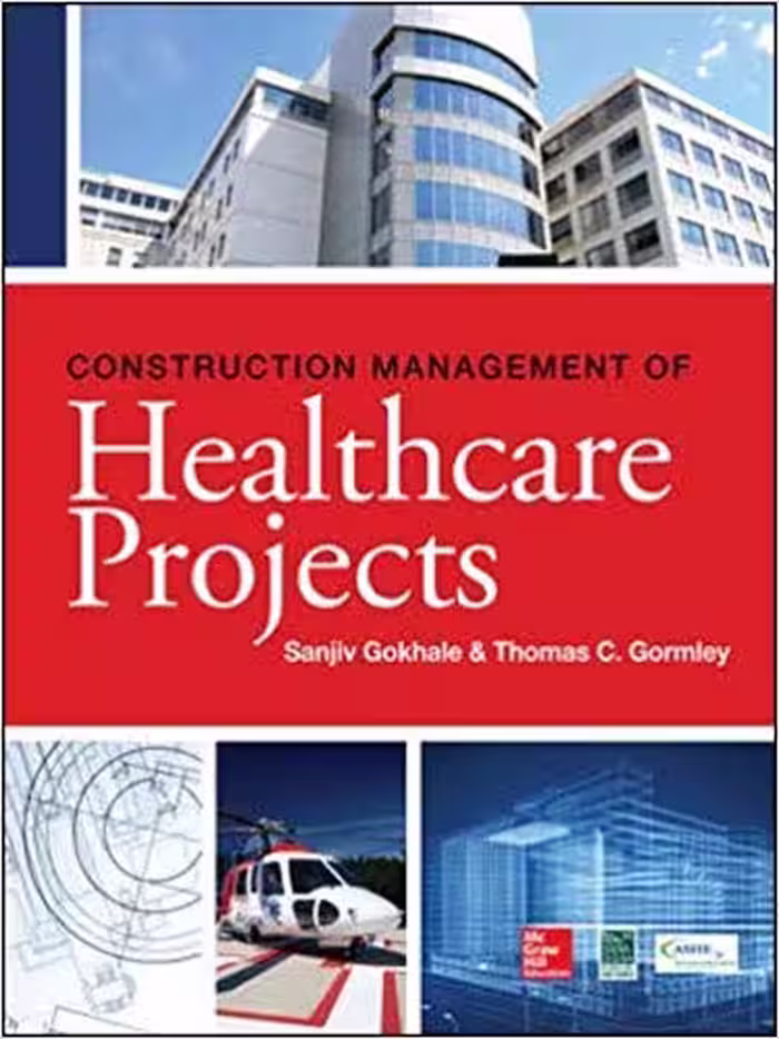 󾕇 دانلود کتاب Construction Management Of Healthcare Projects, 2014 - دانلود کتاب های دانشگاهی